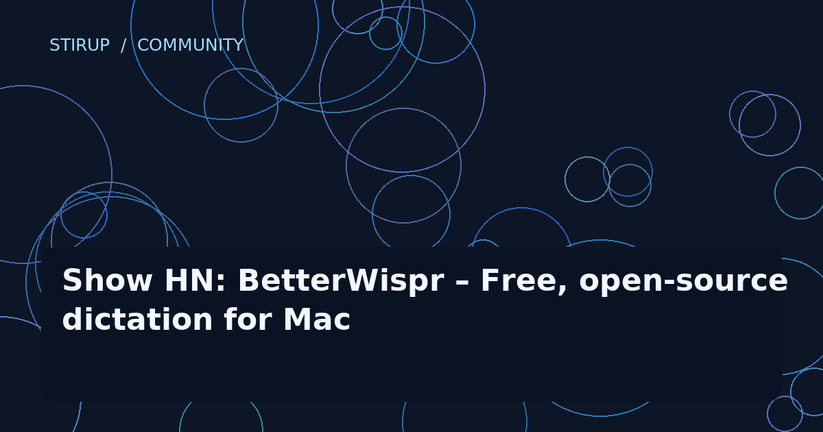 Show HN: BetterWispr – Free, open-source dictation for Mac