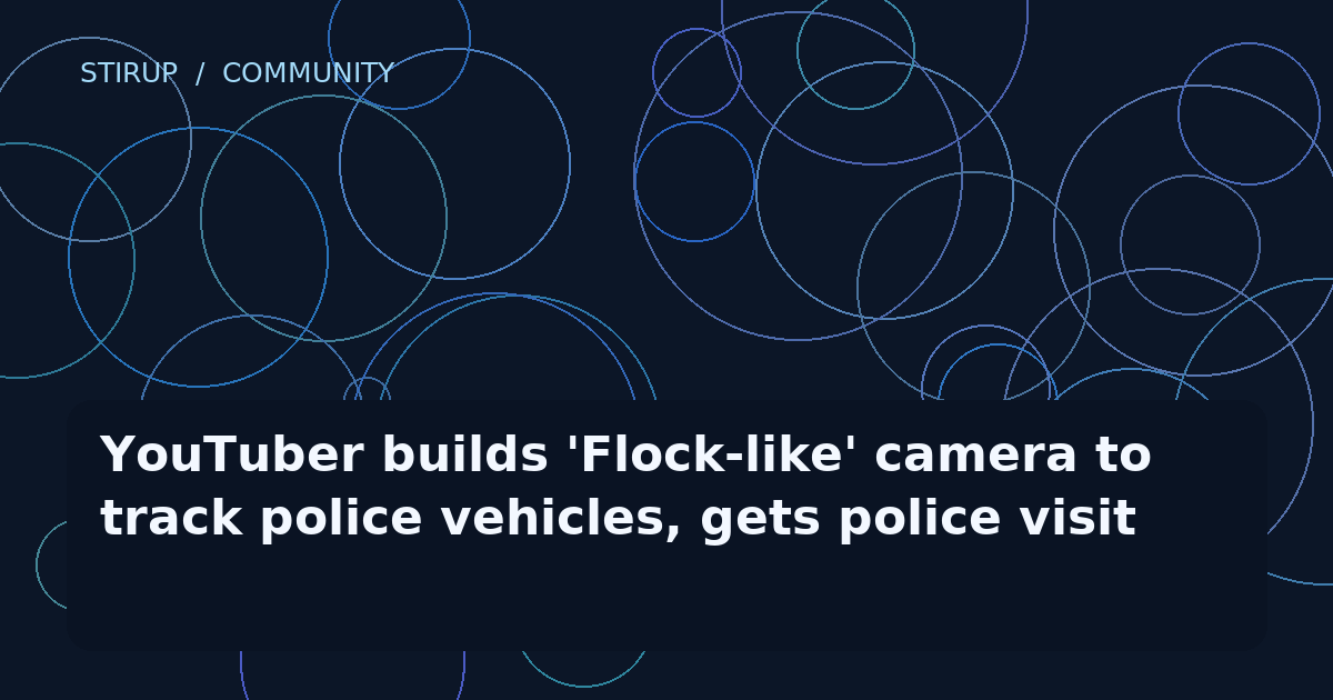 YouTuber builds 'Flock-like' camera to track police vehicles, gets police visit