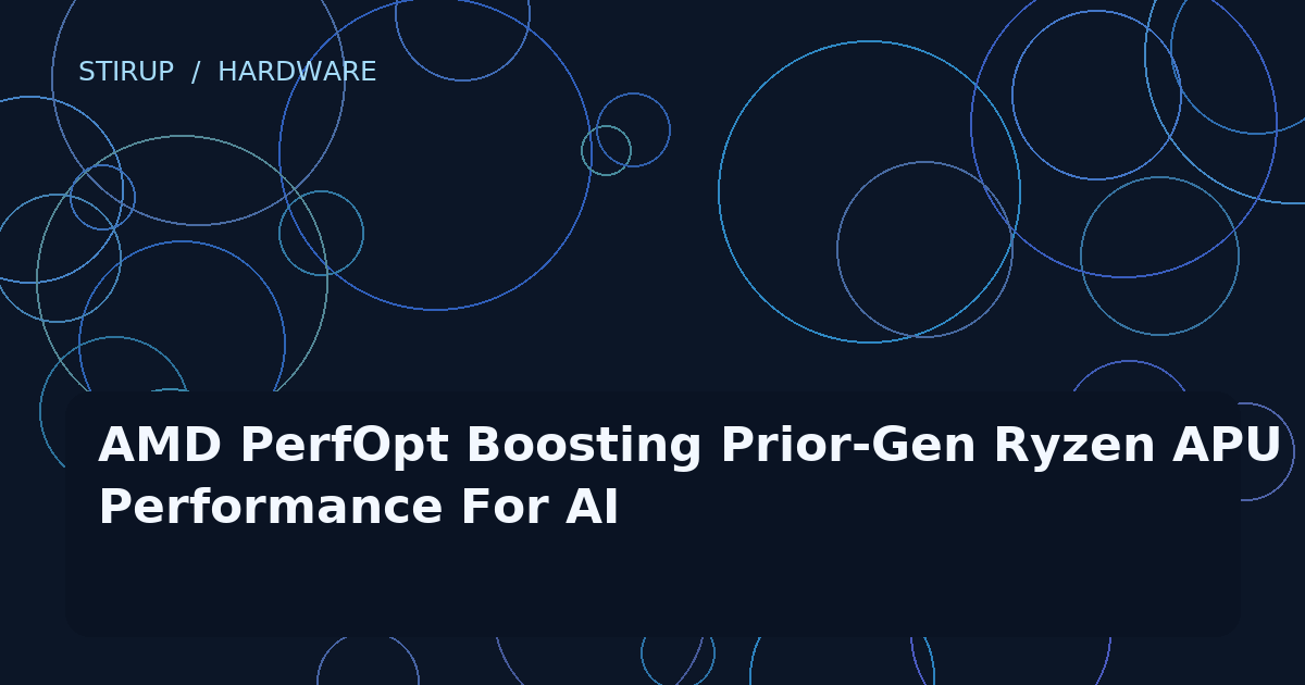 AMD PerfOpt Boosting Prior-Gen Ryzen APU Performance For AI