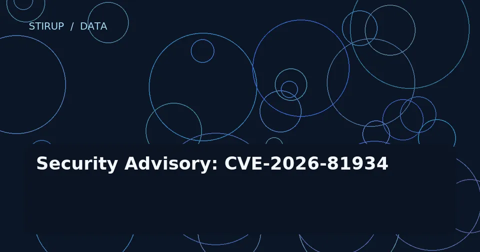 Security Advisory: CVE-2026-81934