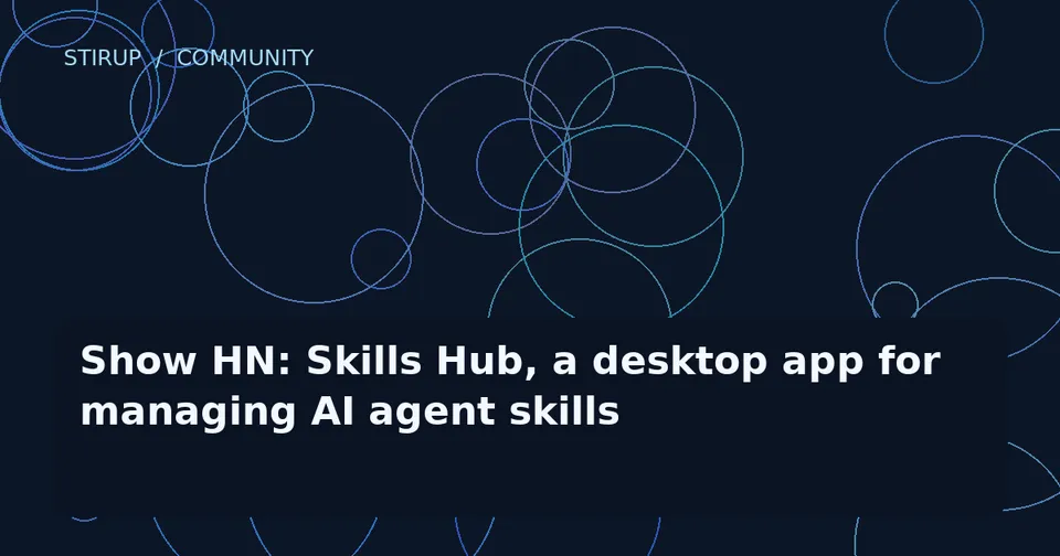 Show HN: Skills Hub, a desktop app for managing AI agent skills