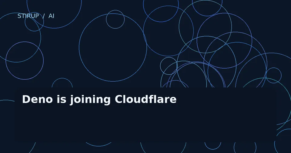 Deno is joining Cloudflare