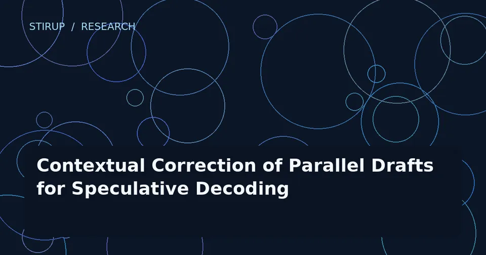 Contextual Correction of Parallel Drafts for Speculative Decoding