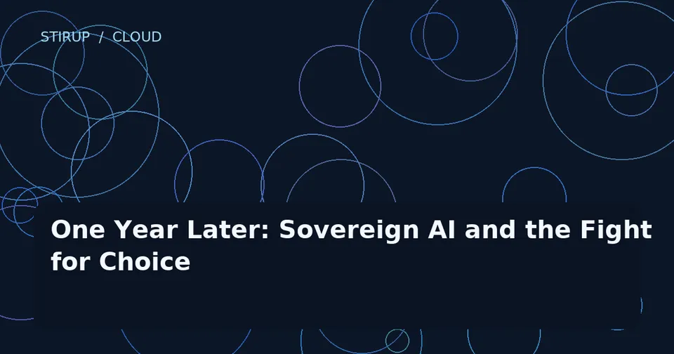 One Year Later: Sovereign AI and the Fight for Choice