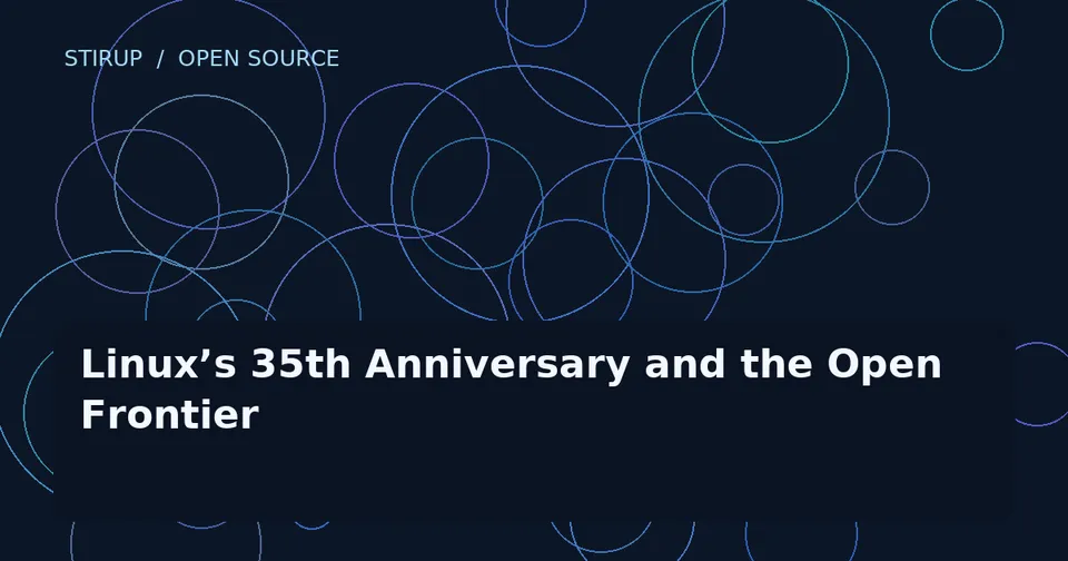 Linux’s 35th Anniversary and the Open Frontier